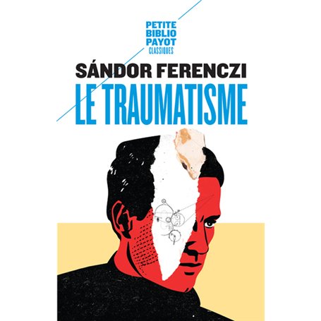 Le Traumatisme