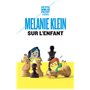 Sur l'enfant