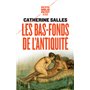 Les Bas-fonds de l'Antiquité