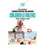 Conjurer la violence
