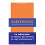 Subversives