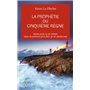 La prophétie du cinquième règne