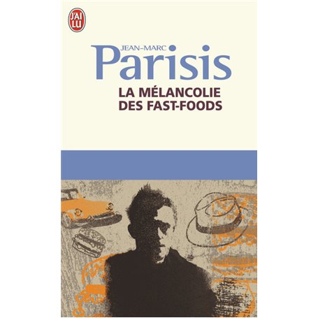 La mélancolie des fast-foods