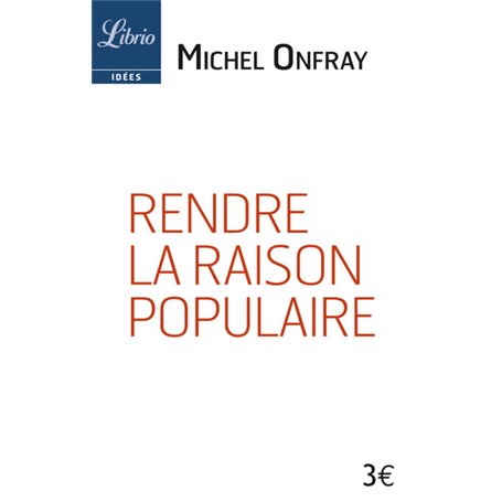 Rendre la raison populaire