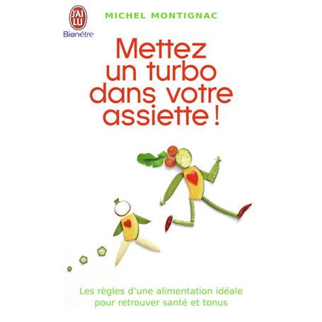 Mettez un turbo dans votre assiette