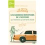La Petite Histoire : Les Grandes Inventions de l'Histoire