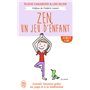 Zen, un jeu d'enfant