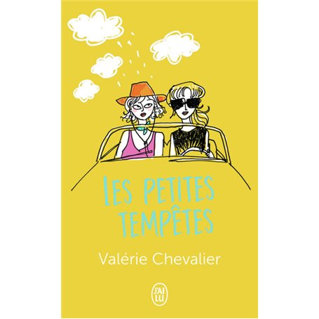 Les petites tempêtes