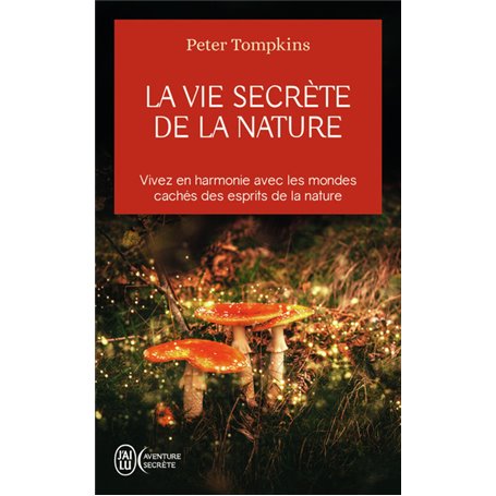 La vie secrète de la nature