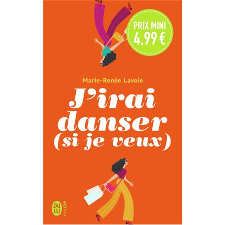 J'irai danser (si je veux)