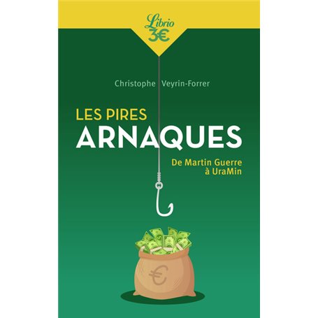 Les pires arnaques