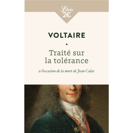 Traité sur la tolérance à l'occasion de la mort de Jean Calas