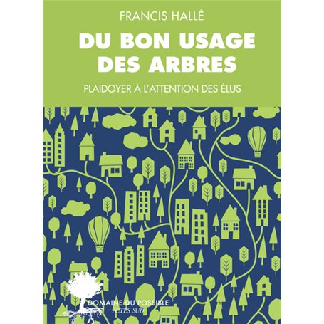 Du bon usage des arbres