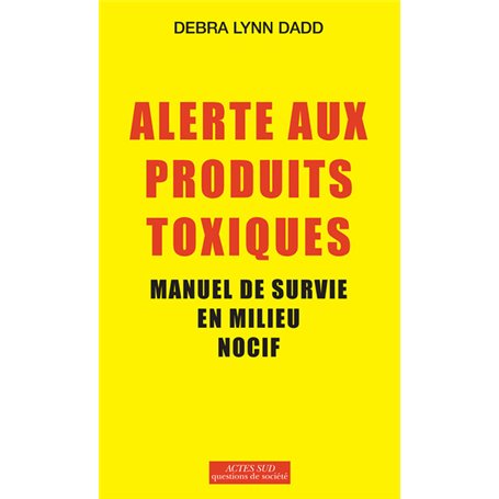 Alerte aux produits toxiques