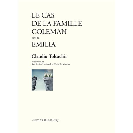 Le Cas de la famille Coleman suivi de Emilia