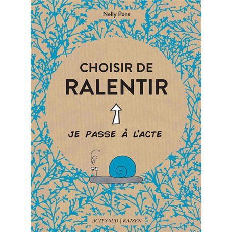 Choisir de ralentir