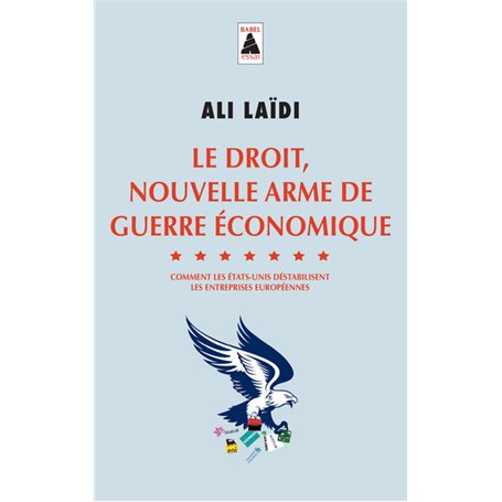 Le Droit, nouvelle arme de guerre économique