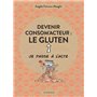 Devenir consom'acteur : le gluten