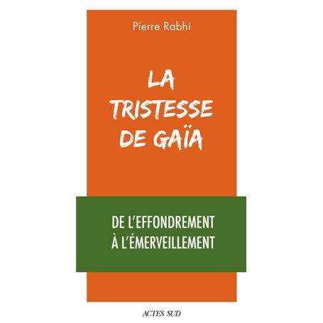 La Tristesse de Gaïa