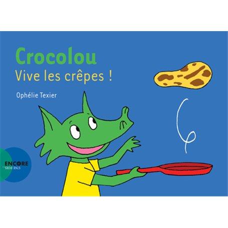 Crocolou, vive les crêpes !