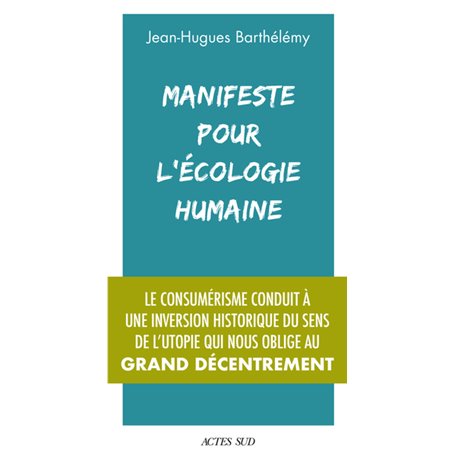 Manifeste pour l'écologie humaine
