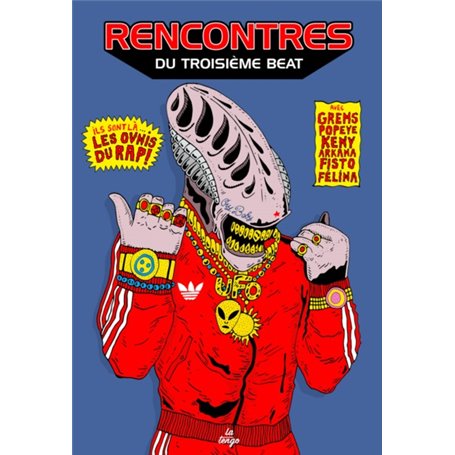 RENCONTRES DU TROISIEME BEAT - LES OVNIS DU RAP
