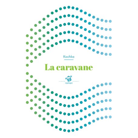 La caravane