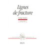 Lignes de fracture