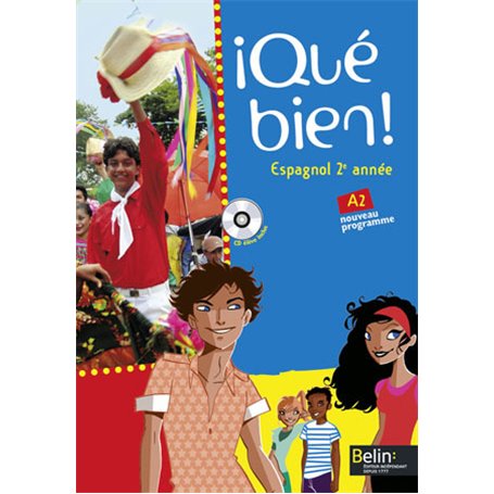 ¡Qué bien!  - 2ème année / A2