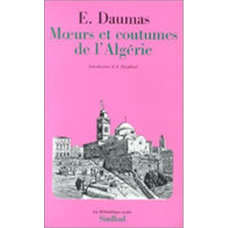 Moeurs et coutumes de l'Algérie