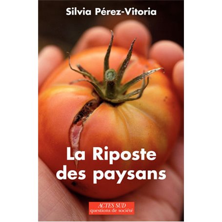 La Riposte des paysans