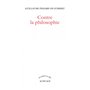 Contre la philosophie