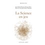 La Science en jeu