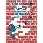 L'atome au pied du mur - Nouvelle édition