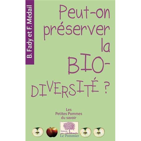 Peut-on préserver la biodiversité?