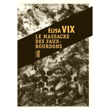 Le massacre des faux-bourdons