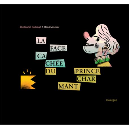 La face cachée du prince charmant