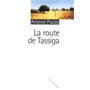 La route de Tassiga