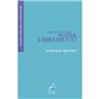 Qu'est-ce que penser librement ?