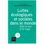 Luttes écologiques et sociales dans le monde