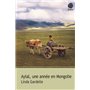 Aylal, une année en Mongolie