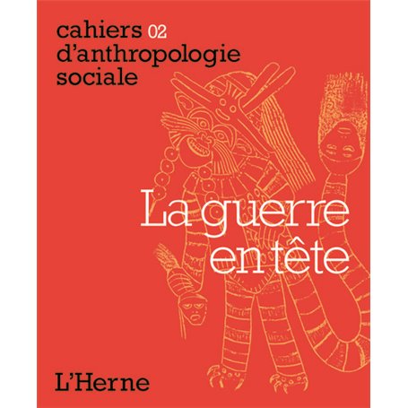 Guerre en tete (La)