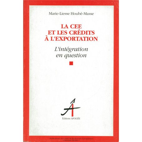 CEE ET LES CREDITS A L'EXPORTATION