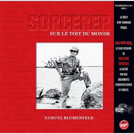 Sorcerer, sur le toit du monde