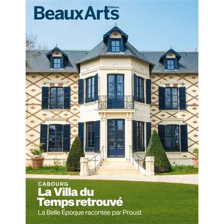 La Villa du Temps Retrouvé, Cabourg