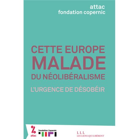 Cette Europe malade du néolibéralisme