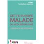 Cette Europe malade du néolibéralisme