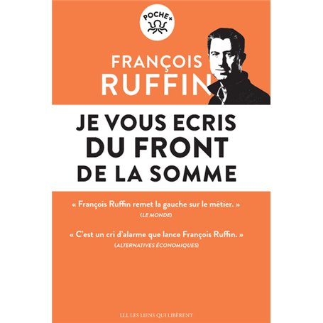 Je vous écris du front de la Somme