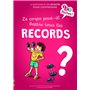 Le corps peut-il battre tous les records ?