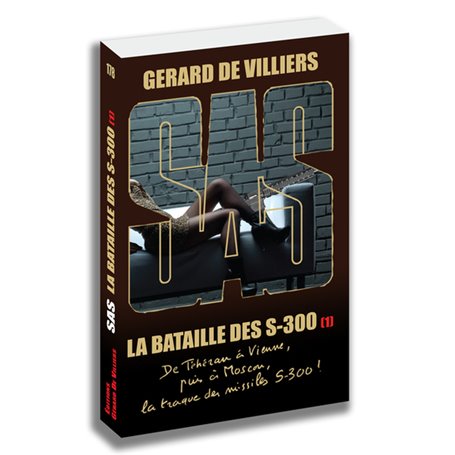 SAS 178 La Bataille des S-300 - Tome 1
